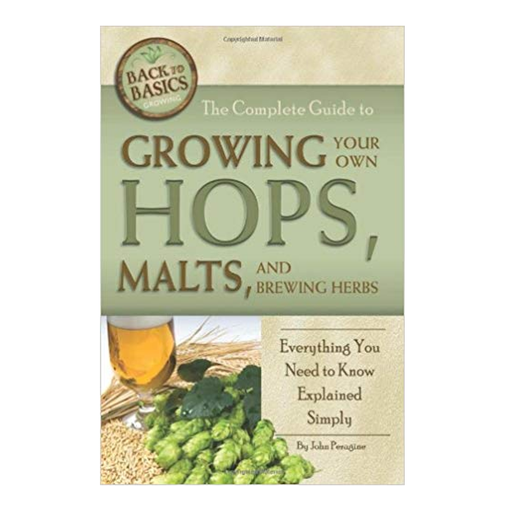 Growing Your Own Hops – Peragine Bok av John Peragine