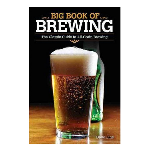 Big Book of Brewing av Dave Line – klassisk bok om hjemmebrygging med ølglass og flaske.