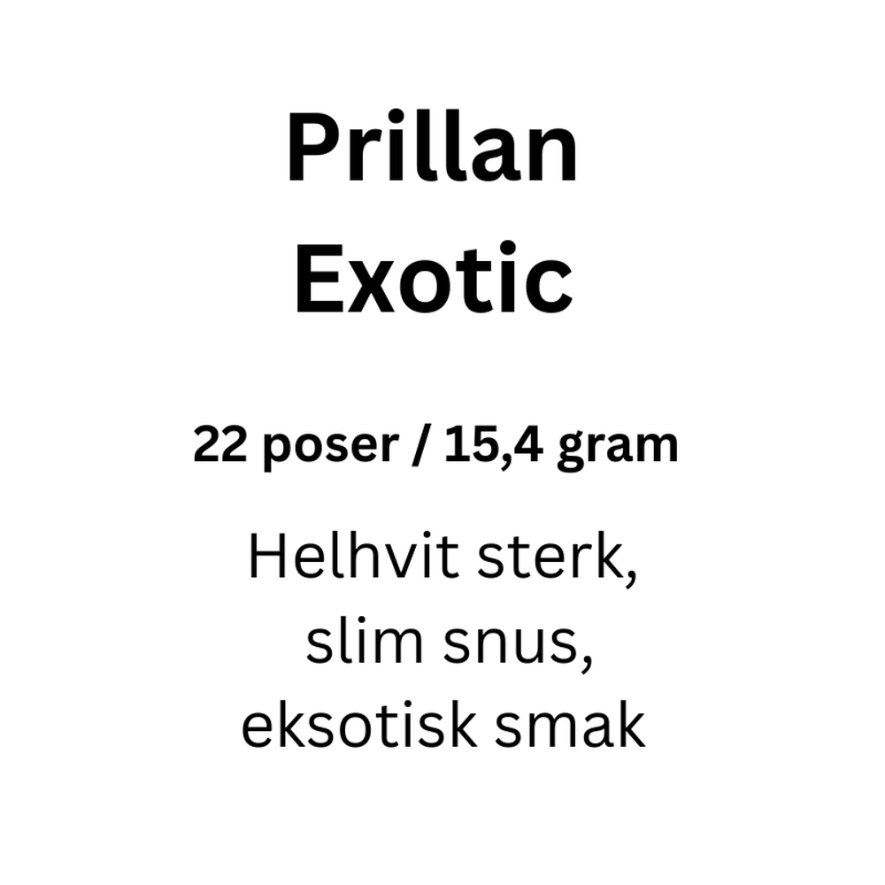 Prillan Exotic helhvit slim snus, 22 poser / 15,4 gram, sterk med eksotisk smak.